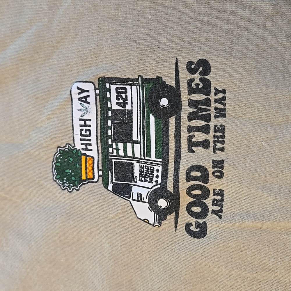 T-Shirt "Highway" Good Times Are On The Way